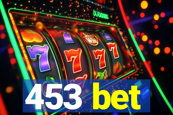 453 bet